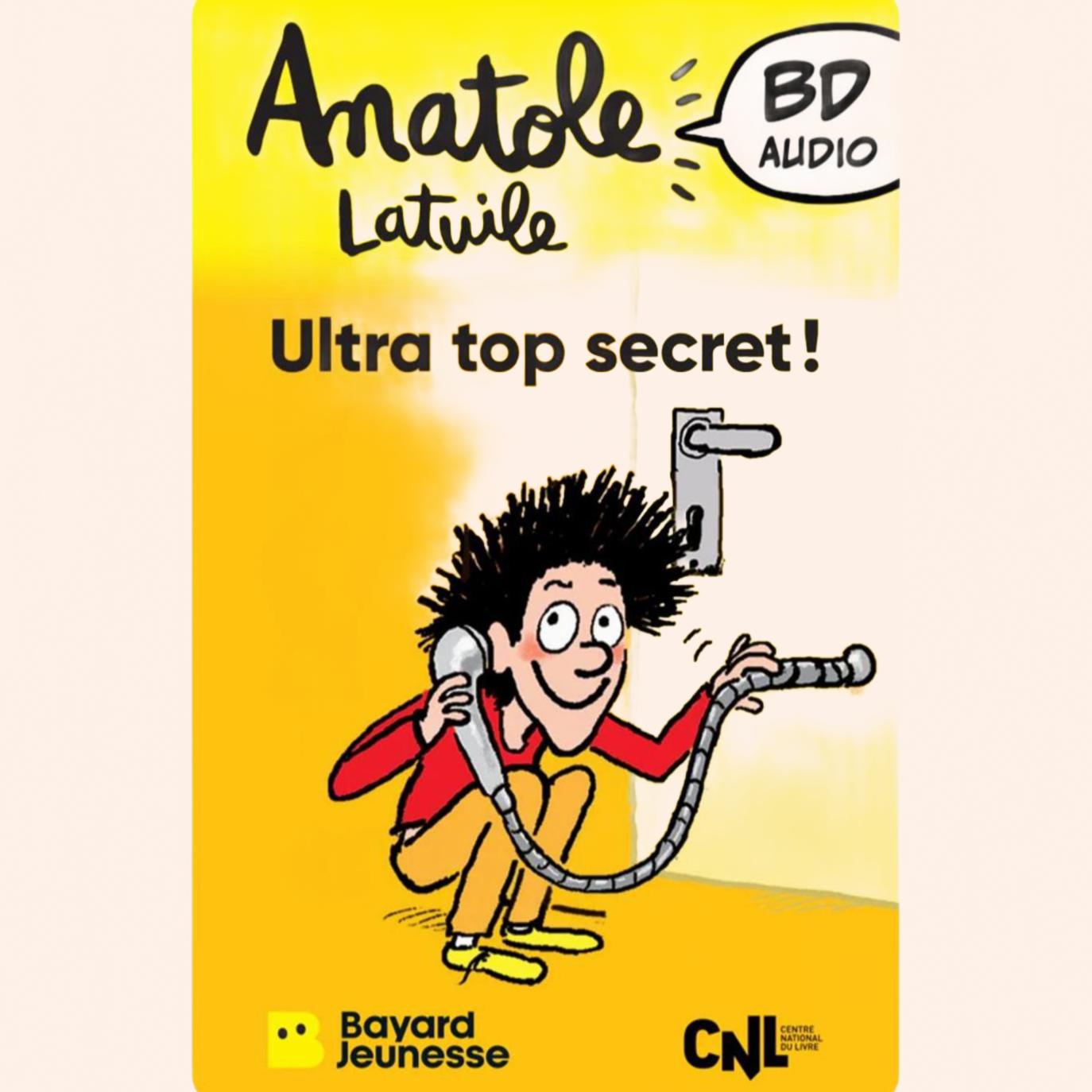 anatole latuile ultra top secret yoto